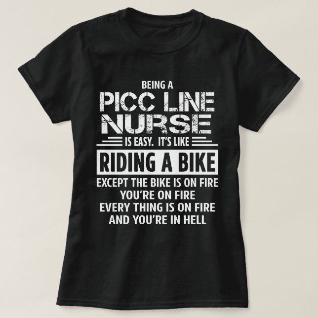 PICC Line Nurse T-Shirt (Design Front)