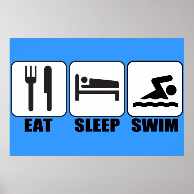 Pick a Colour "Eat, Sleep, Swim" Swimmer's Poster (Front)