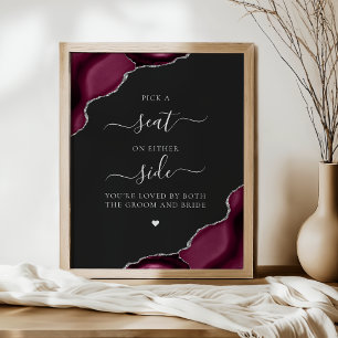 Pick a Seat Burgundy Agate Silver Dark Wedding Poster