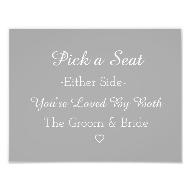 Pick a Seat Either Side Photo Print (Front)