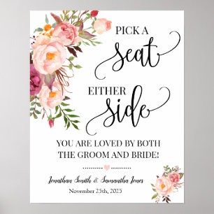 Pick a seat either side wedding ceremony pink sign