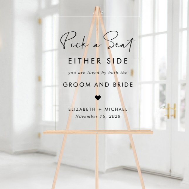 Pick A Seat Either Side Wedding Seating Acrylic Sign (Creator Uploaded)