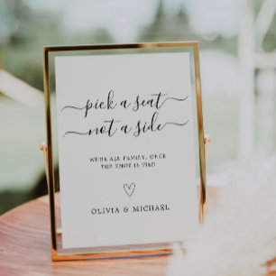 Pick a Seat, Not a Side Wedding Seating Poster Invitation