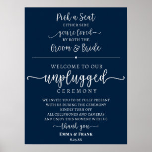 Pick a seat unplugged ceremony sign