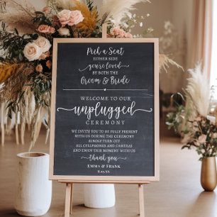 Pick a seat unplugged ceremony sign