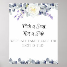 Pick a Seat Wedding Sign