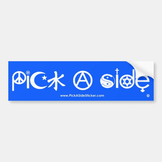 Pick A Side Bumper Sticker (Front)