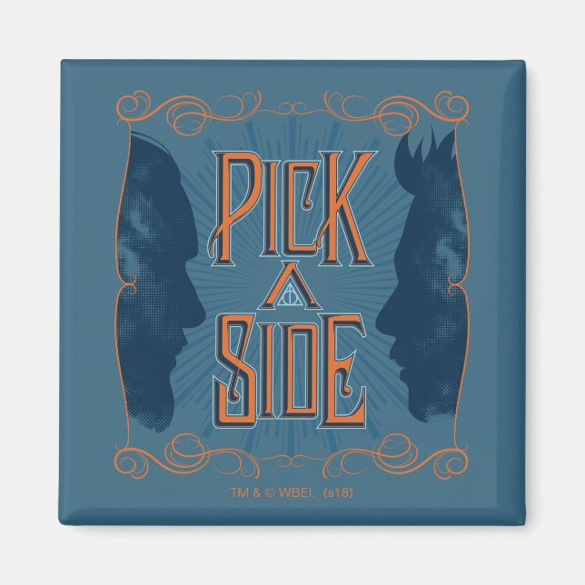 Pick A Side Magnet (Front)