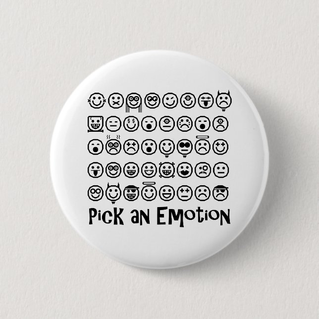 Pick An Emotion 6 Cm Round Badge (Front)