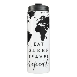 Pick Any Colours Custom Eat Sleep Repeat Travel Thermal Tumbler
