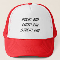 Pick em Lick em Stick em