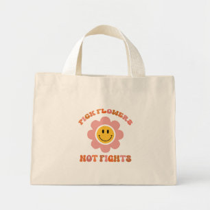 Pick Flowers Not Fights. Boho Daisy Mini Tote Bag