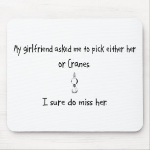 Pick Girlfriend or Cranes Mouse Pad