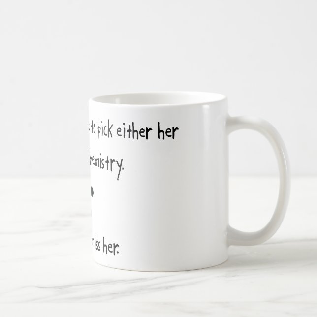 Pick Girlfriend or Polymer Chemistry Coffee Mug (Right)
