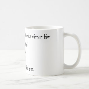 Pick Husband or Tai Chi Coffee Mug