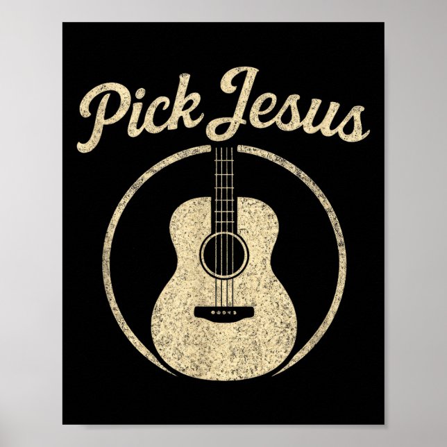 Pick Jesus - Vintage Christian Guitar Worship  Poster (Front)