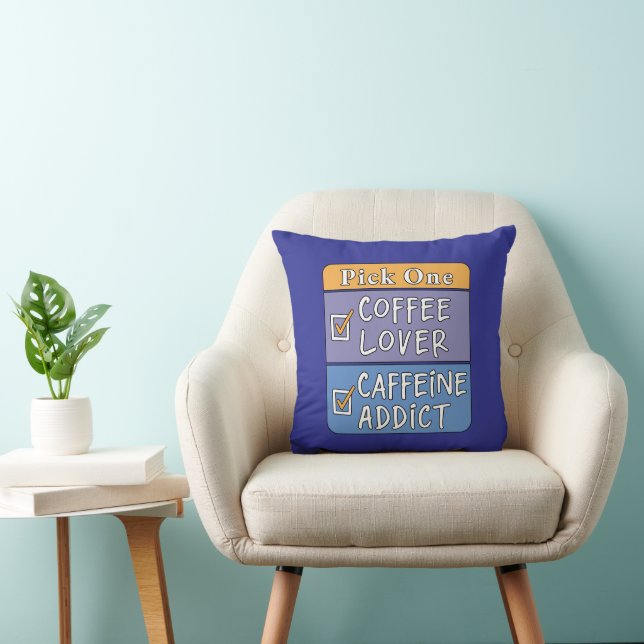 Pick One - Coffee or Caffeine Cushion (Chair)