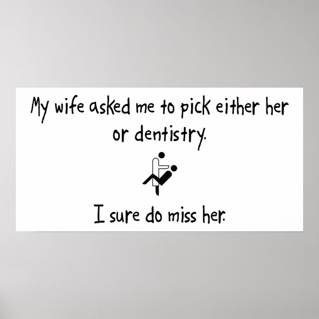 Pick Wife or Dentistry Poster (Front)