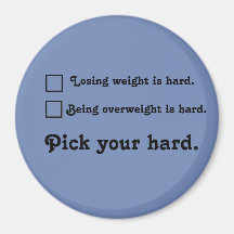 Pick your hard Weight Loss Journey Inspiration