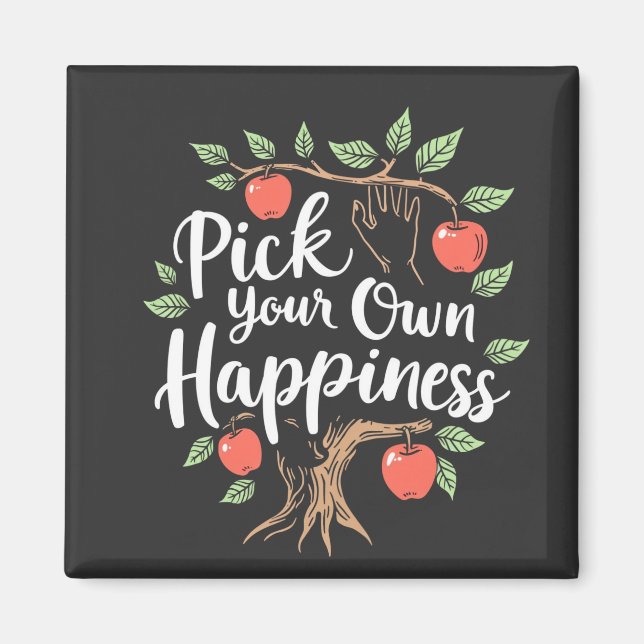 Pick Your Own Happiness Apple Picking Season Fall Magnet (Front)