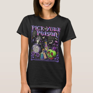 Pick Your Poison Halloween Shirt