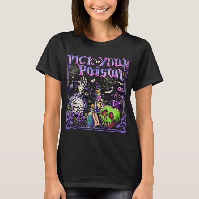 Pick Your Poison Halloween Shirt (Front)