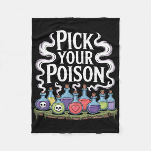 Pick Your Poison Potion Bottles Gothic Halloween 3 Fleece Blanket