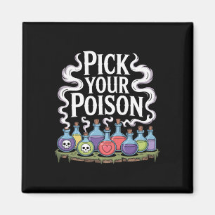 Pick Your Poison Potion Bottles Gothic Halloween 3 Magnet