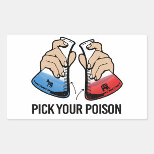 Pick Your Poison Rectangular Sticker