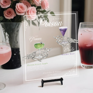 Pick Your Poison Skeleton Bride & Groom Cocktails Acrylic Sign