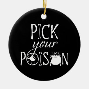 Pick Your Poison Witch Cauldron Halloween Black Ceramic Ornament