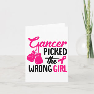 Picked The Wrong Girl Breast Cancer Awareness  Card