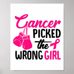Picked The Wrong Girl Breast Cancer Awareness Poster