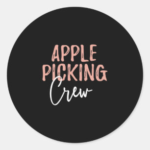 Picking Crew Apple Picking Outfit Apple Picking Se Classic Round Sticker