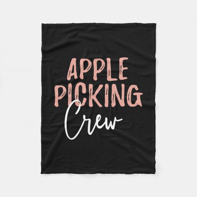 Picking Crew Apple Picking Outfit Apple Picking Se Fleece Blanket (Front)