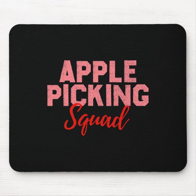 Picking Crew Apple Picking Outfit Apple Picking Se Mouse Pad (Front)