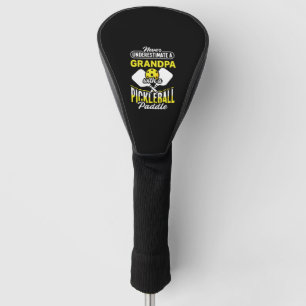 Pickle Ball Design for a Pickleball Grandpa  Golf Head Cover