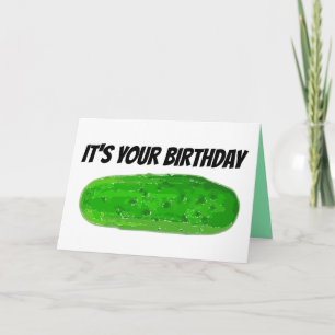 PICKLE BIRTHDAY CARD, BIG DILL CARD