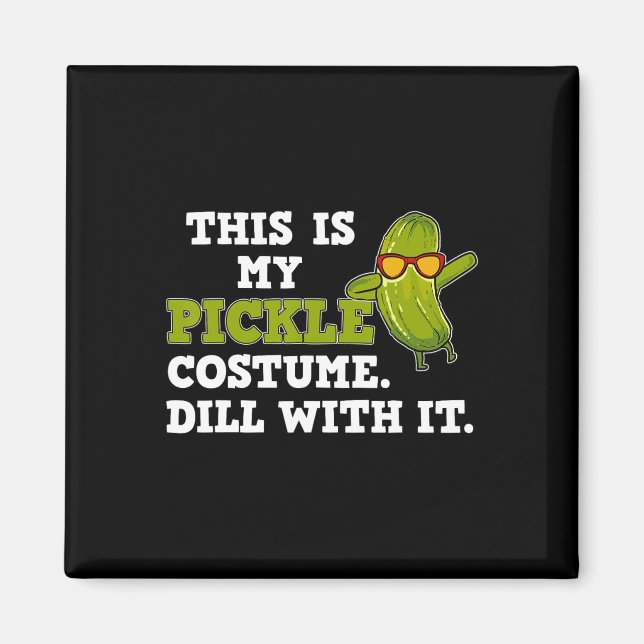 Pickle Costume Gift  Magnet (Front)