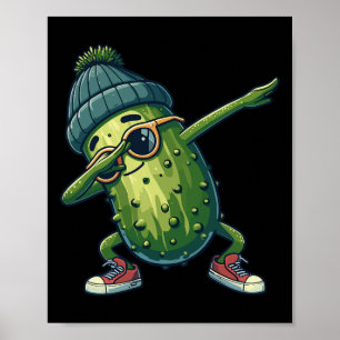 Pickle Cucumber Funny National Pickle Day Dabbing  Poster