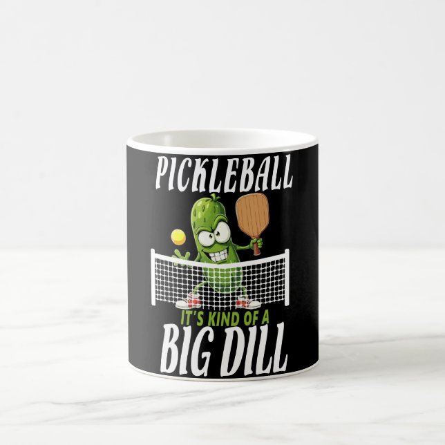 Pickle ,It's Kind Of A Big Dill Funny Paddleball Coffee Mug (Center)