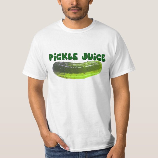 Pickle Juice T-shirt (Front)
