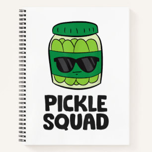 Pickle Lover Team Pickles Funny Pickle Squad Notebook