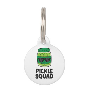 Pickle Lover Team Pickles Funny Pickle Squad Pet Tag