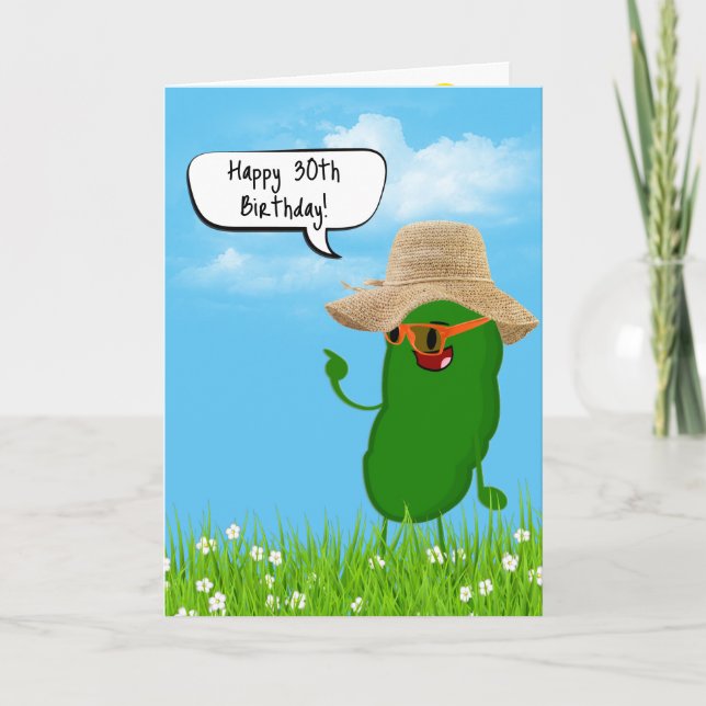 Pickle Person With Hat 30th Birthday Card (Front)