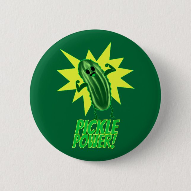 Pickle Power! 6 Cm Round Badge (Front)