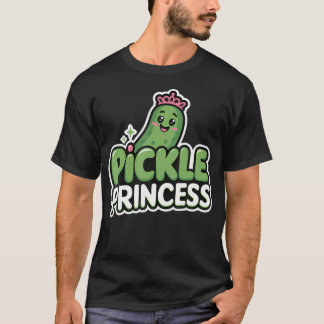 Pickle Princess T-Shirt