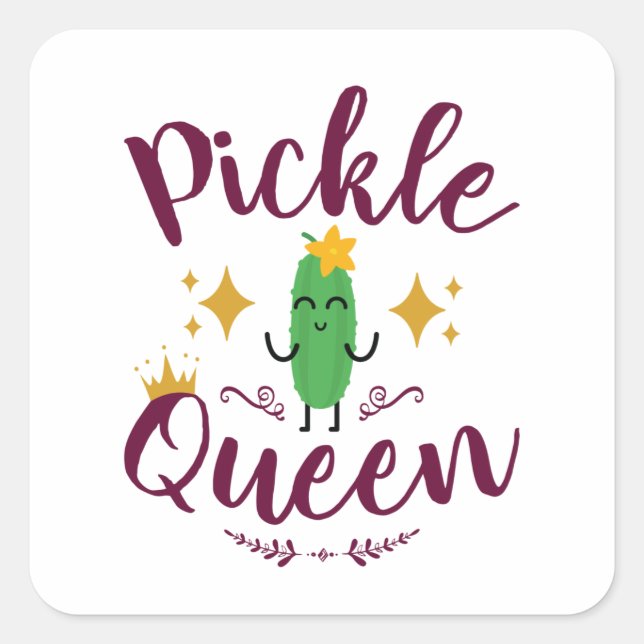 Pickle Queen Pickles Lover Women Girls Square Sticker (Front)