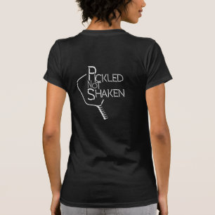Pickleball 002 Zero Zero Two Pickled Not Shaken T-Shirt