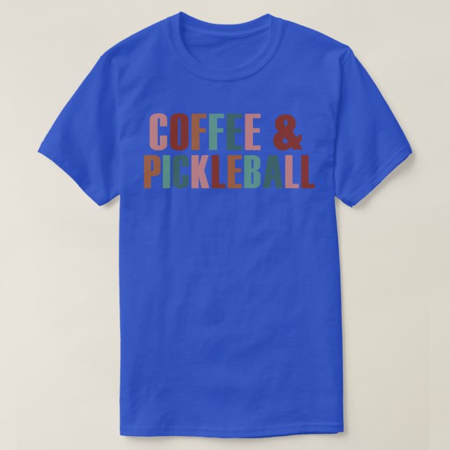 PICKLEBALL 4 T-Shirt (Design Front)